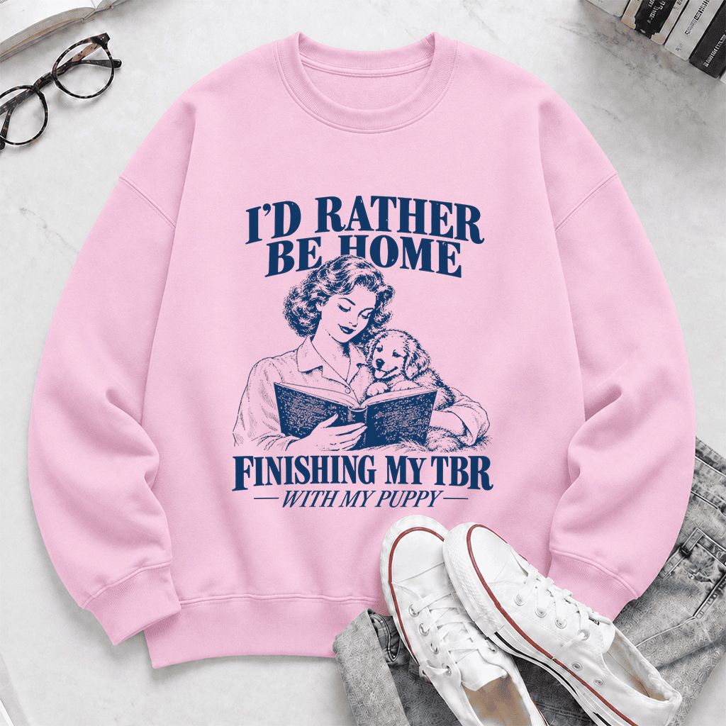 Be Home Finishing My TBR With My Puppy Printed Sweatshirt | Reader Gift Light Pink