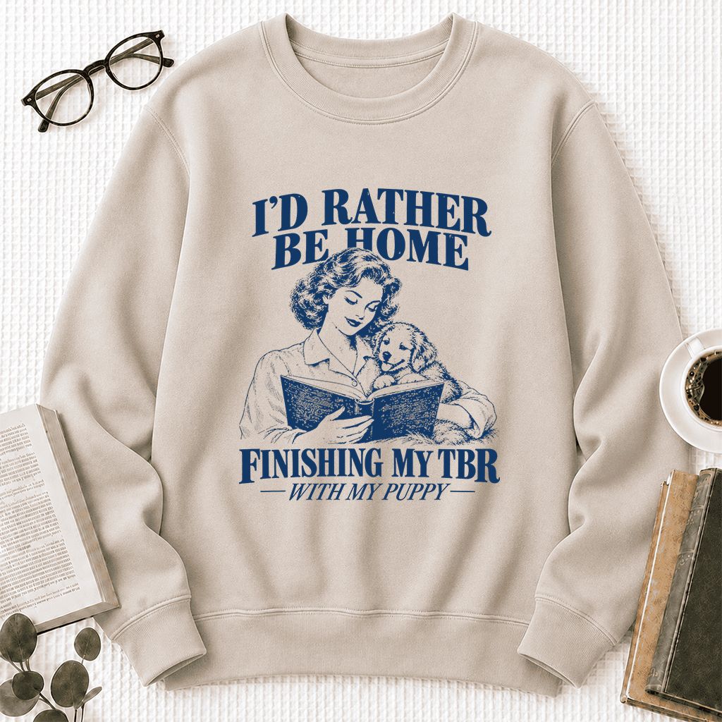 Be Home Finishing My TBR With My Puppy Printed Sweatshirt | Reader Gift Sand