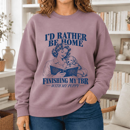 Be Home Finishing My TBR With My Puppy Softstyle Sweatshirt | Reader Gift Paragon