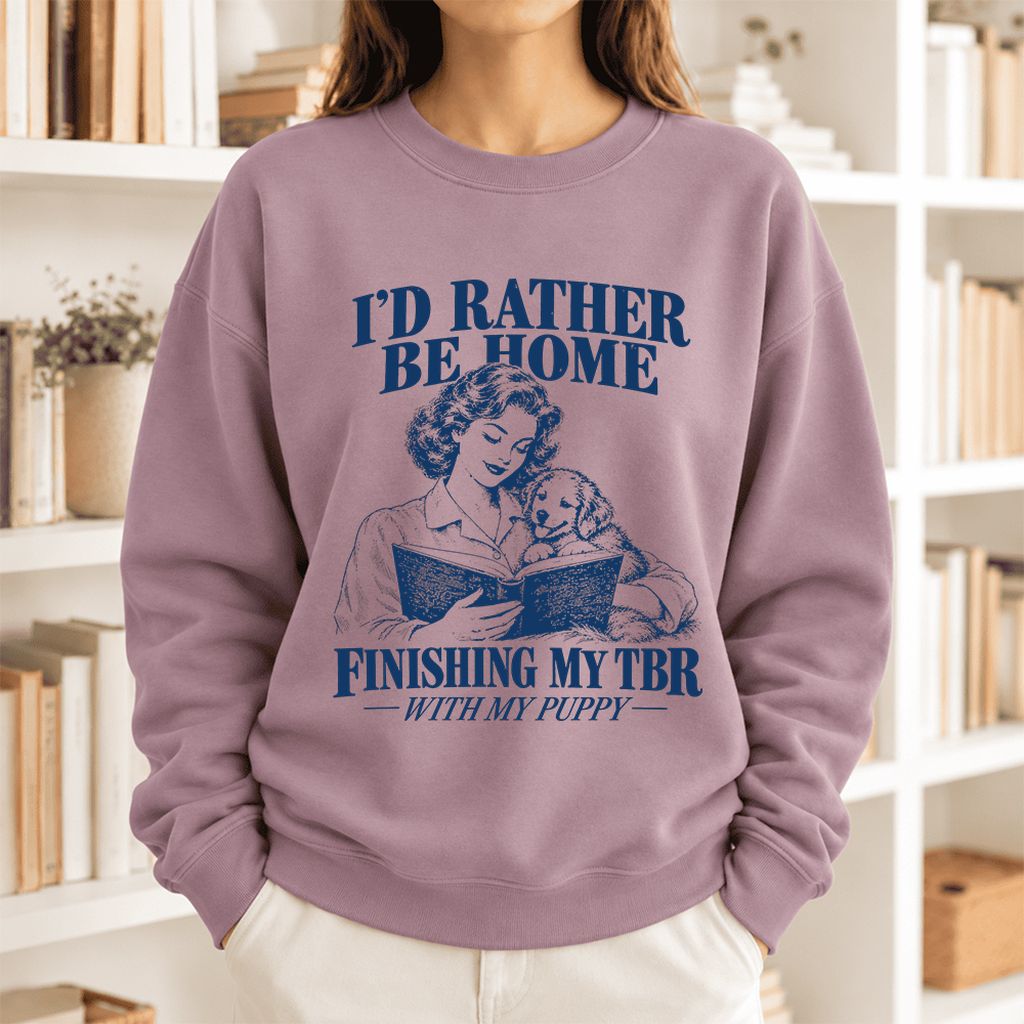 Be Home Finishing My TBR With My Puppy Softstyle Sweatshirt | Reader Gift Paragon