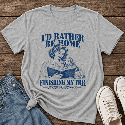Be Home Finishing My TBR With My Puppy Ultra-Soft Cotton T-Shirt | Gift Athletic Heather