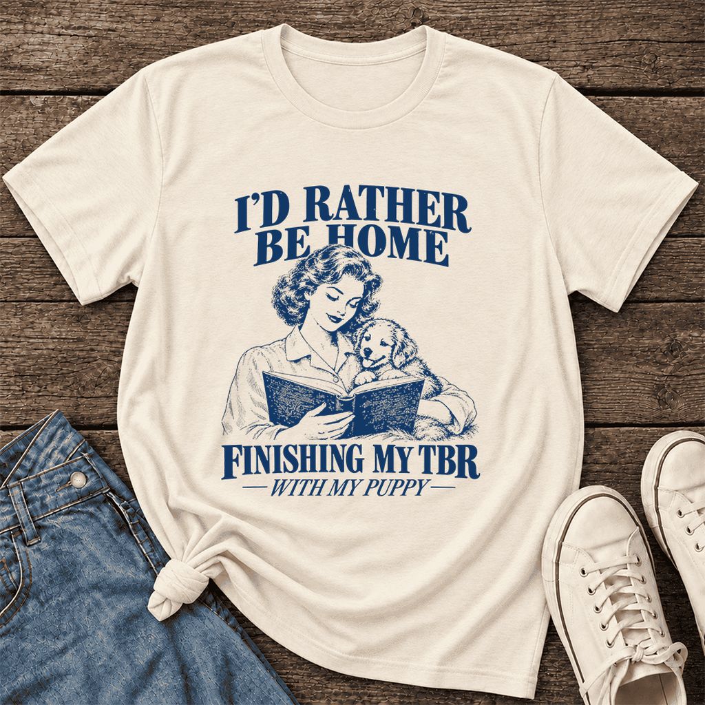 Be Home Finishing My TBR With My Puppy Ultra-Soft Cotton T-Shirt | Gift Natural
