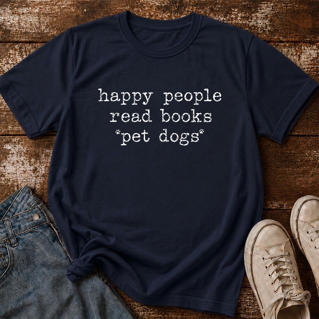 Happy People Read Books Pet Dogs Printed T-Shirt | Dog Lover Reader Gift Navy