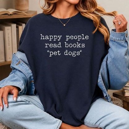 Happy People Read Books Pet Dogs Printed T-Shirt | Dog Lover Reader Gift Navy