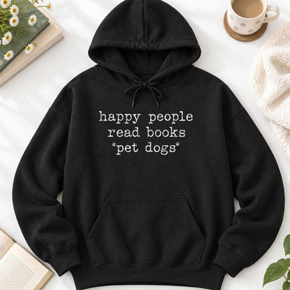 Happy People Read Books Pet Dogs Softstyle Hoodie | Dog Lover Reader Gift Black