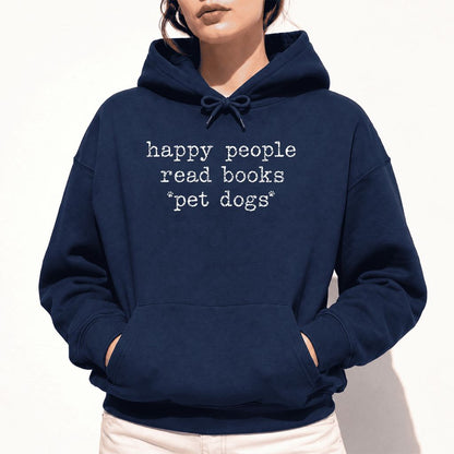Happy People Read Books Pet Dogs Softstyle Hoodie | Dog Lover Reader Gift Navy