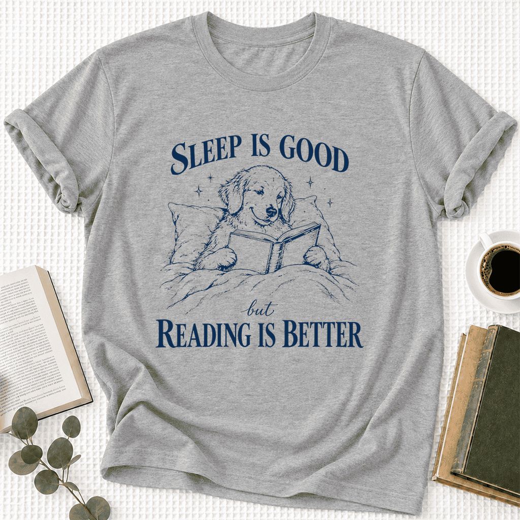 Sleep Is Good But Reading Is Better Ultra-Soft Cotton T-Shirt | Reader Gift Athletic Heather