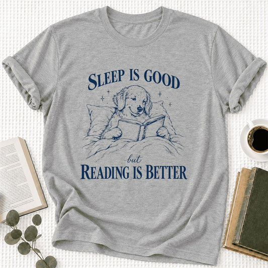Sleep Is Good But Reading Is Better Ultra-Soft Cotton T-Shirt | Reader Gift Athletic Heather