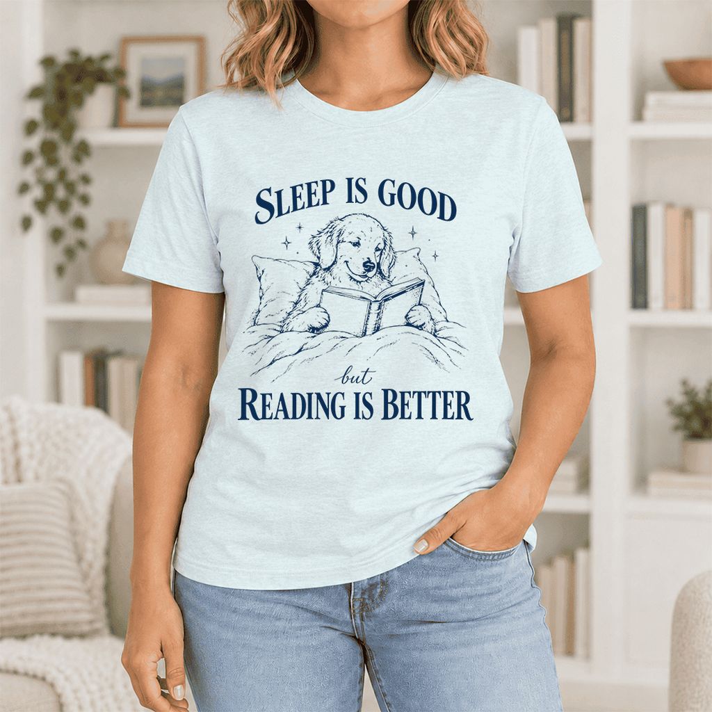 Sleep Is Good But Reading Is Better Ultra-Soft Cotton T-Shirt | Reader Gift Heather Ice Blue