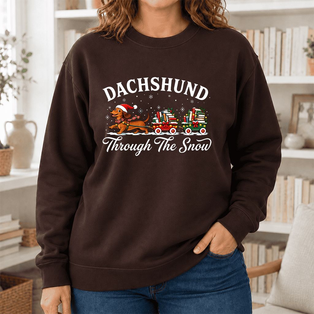 Dachshund Through The Snow Printed Sweatshirt | Christmas Dog Lover Reader Gift Dark Chocolate