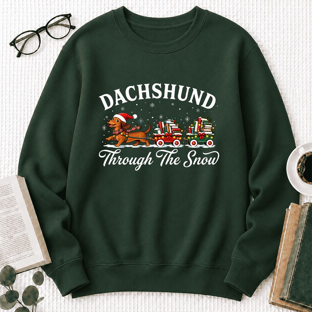 Dachshund Through The Snow Printed Sweatshirt | Christmas Dog Lover Reader Gift Forest Green