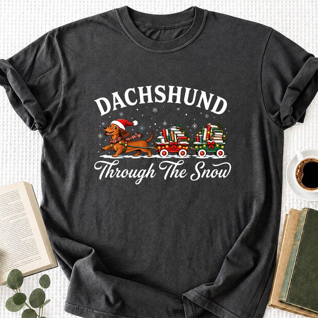 Dachshund Through The Snow Printed T-Shirt | Christmas Dog Lover Reader Gift Dark Heather