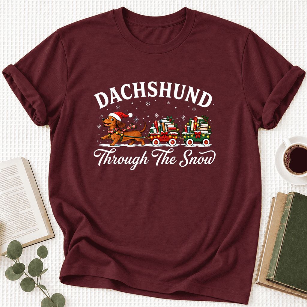 Dachshund Through The Snow Ultra-Soft Cotton T-Shirt | Christmas Dog Lover Gift Maroon