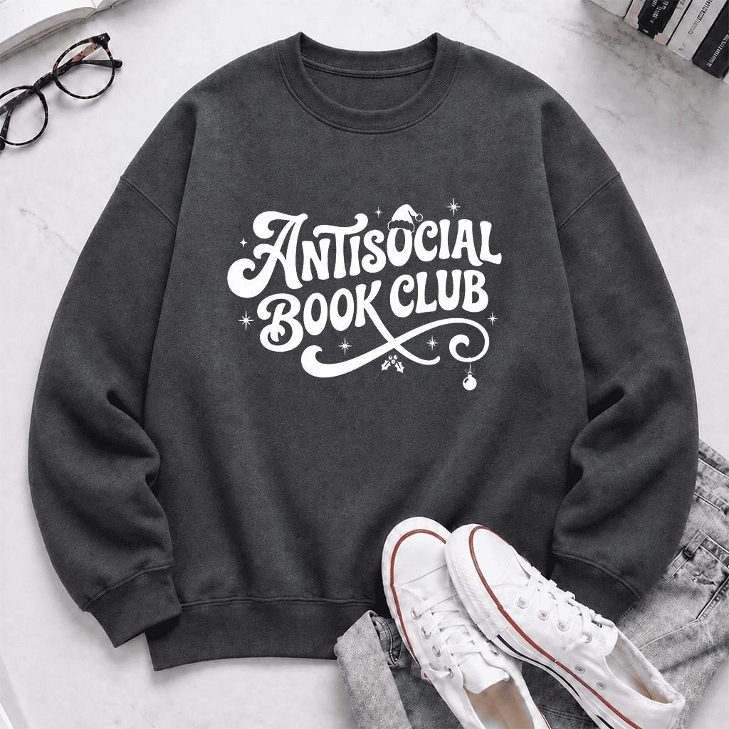 Antisocial Book Club Printed Sweatshirt | Christmas Book Lover Gift Dark Heather