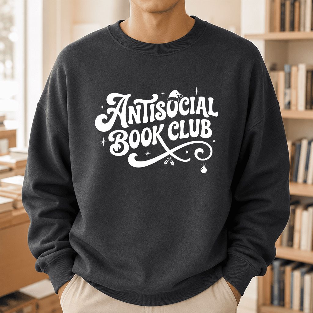 Antisocial Book Club Printed Sweatshirt | Christmas Book Lover Gift Dark Heather