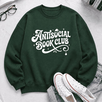Antisocial Book Club Printed Sweatshirt | Christmas Book Lover Gift Forest Green