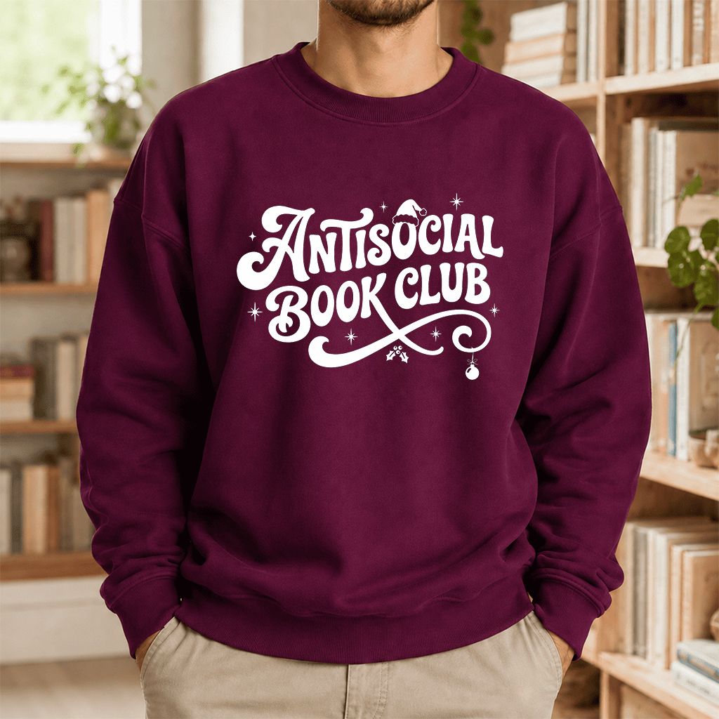Antisocial Book Club Printed Sweatshirt | Christmas Book Lover Gift Maroon
