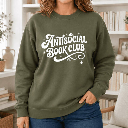 Antisocial Book Club Printed Sweatshirt | Christmas Book Lover Gift Military Green