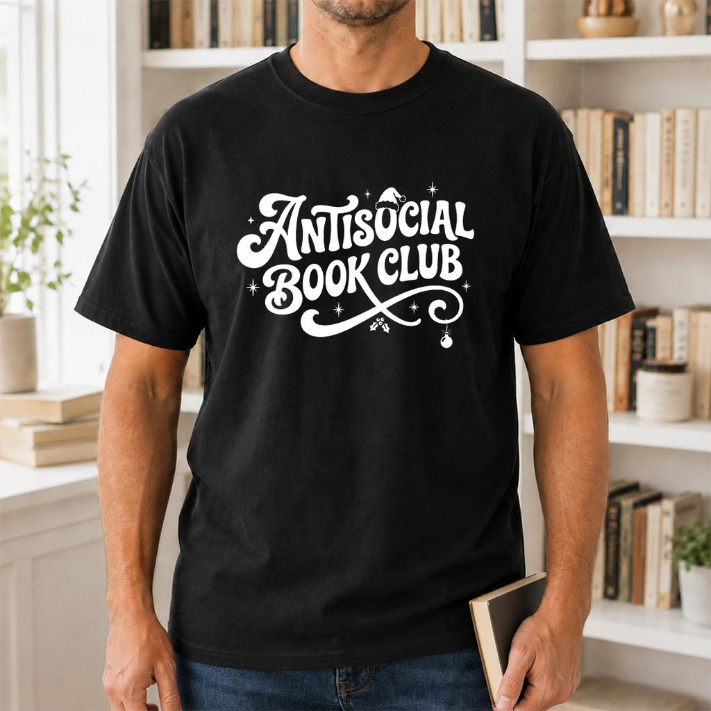 Antisocial Book Club Printed T-Shirt | Christmas Book Lover Gift Black