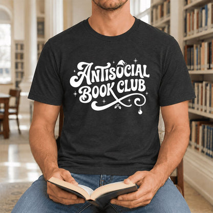 Antisocial Book Club Ultra-Soft Cotton T-Shirt | Christmas Book Lover Gift Black Heather