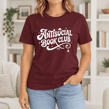Antisocial Book Club Ultra-Soft Cotton T-Shirt | Christmas Book Lover Gift Maroon