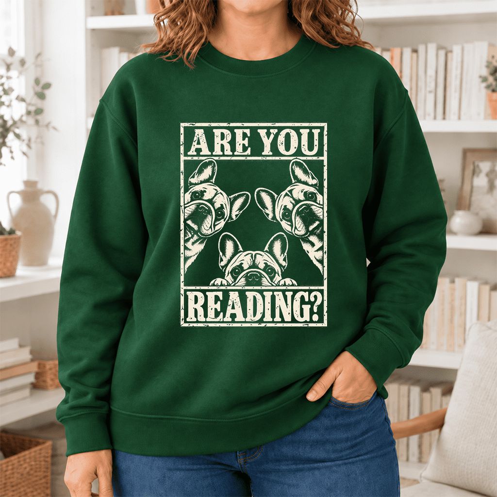 Are You Reading French Bulldog Softstyle Sweatshirt | Dog Lover Reader Gift Forest Green