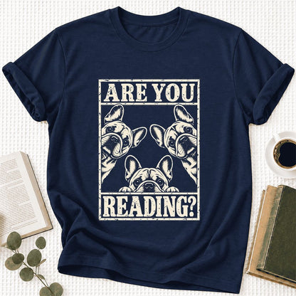 Are You Reading French Bulldog Ultra-Soft Cotton T-Shirt | Gift Navy