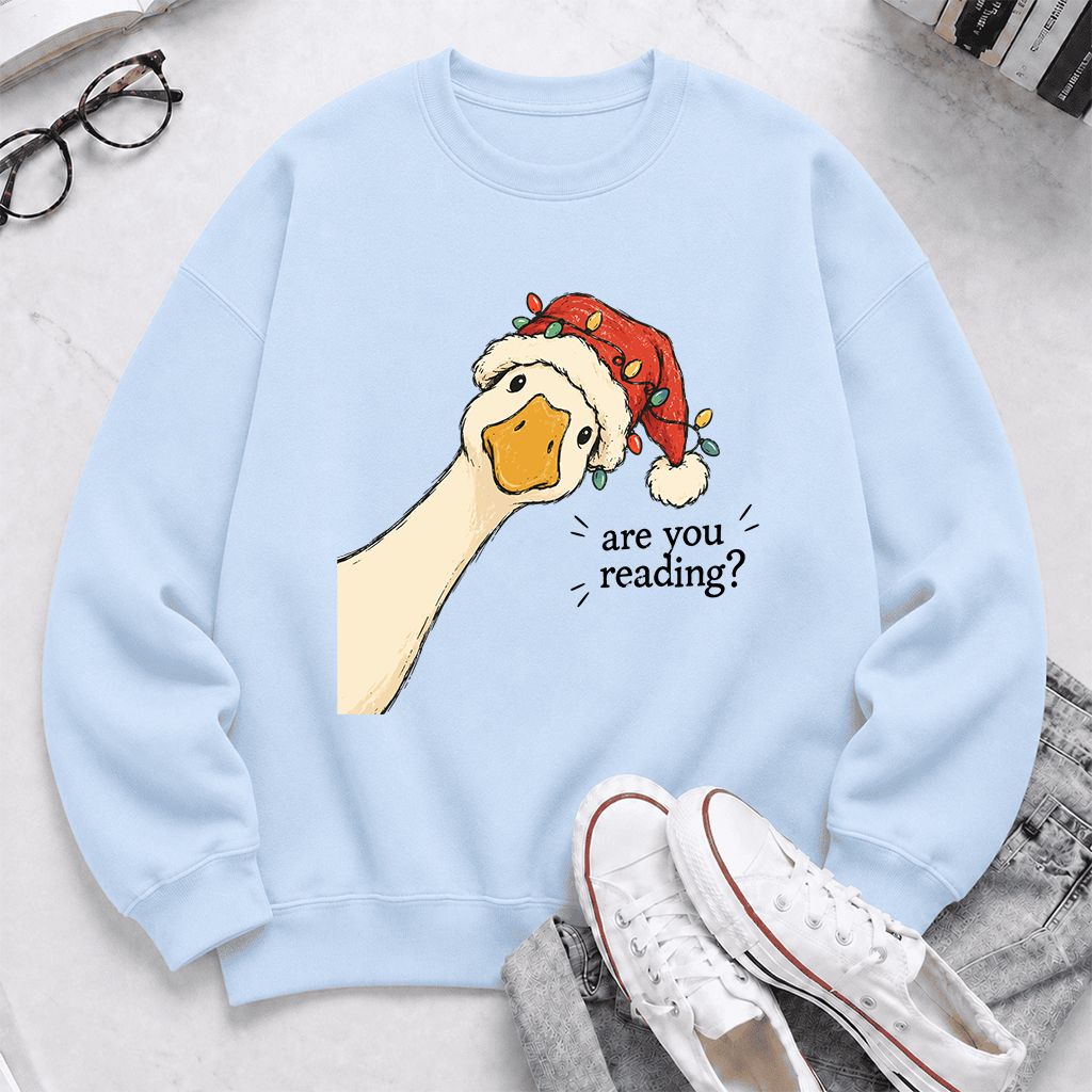 Are You Reading Goose Printed Sweatshirt | Funny Christmas Book Lover Gift Light Blue