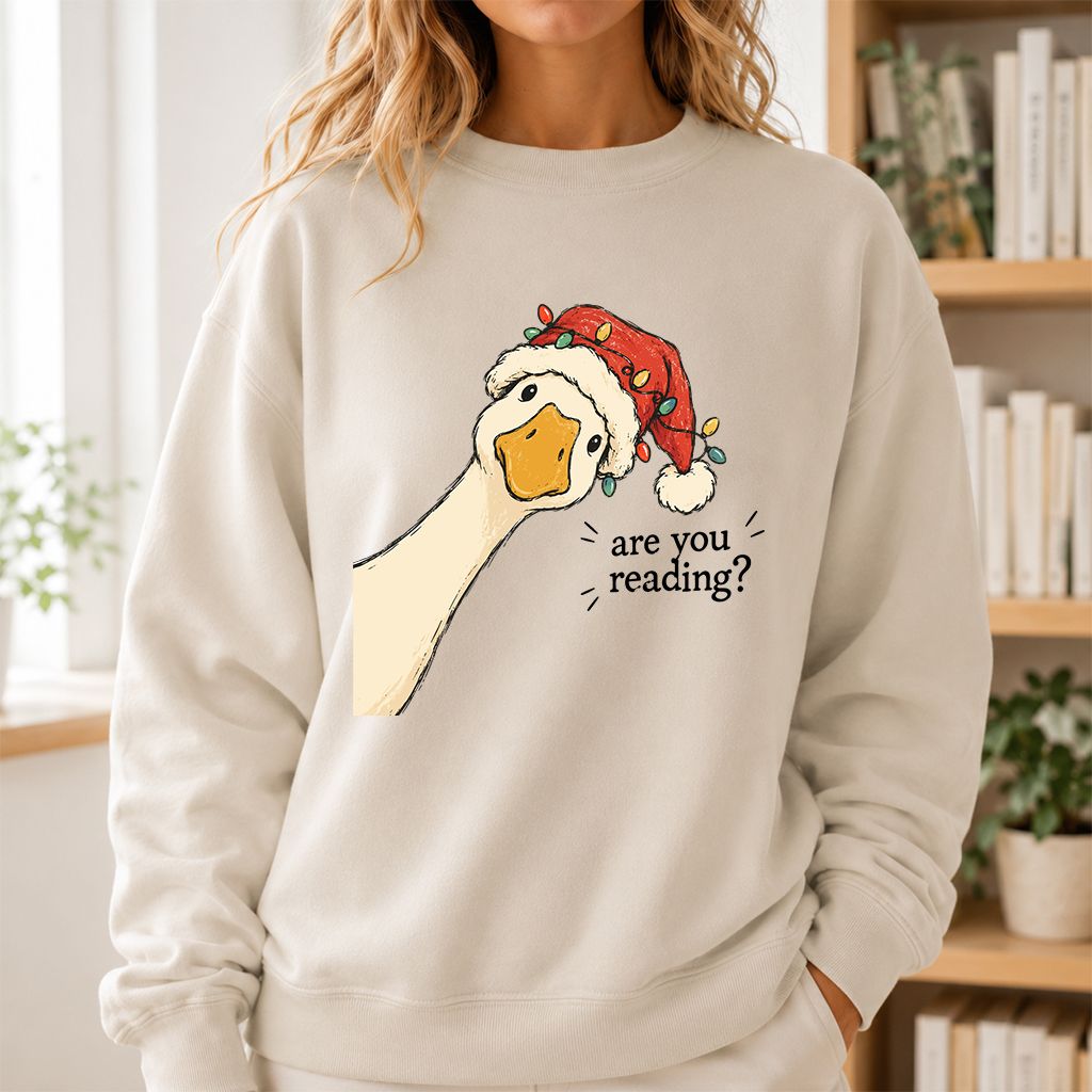 Are You Reading Goose Printed Sweatshirt | Funny Christmas Book Lover Gift Sand