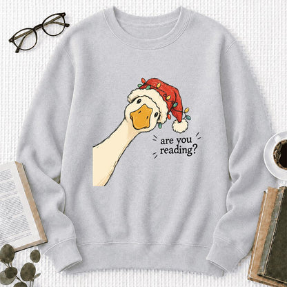 Are You Reading Goose Printed Sweatshirt | Funny Christmas Book Lover Gift Sport Grey