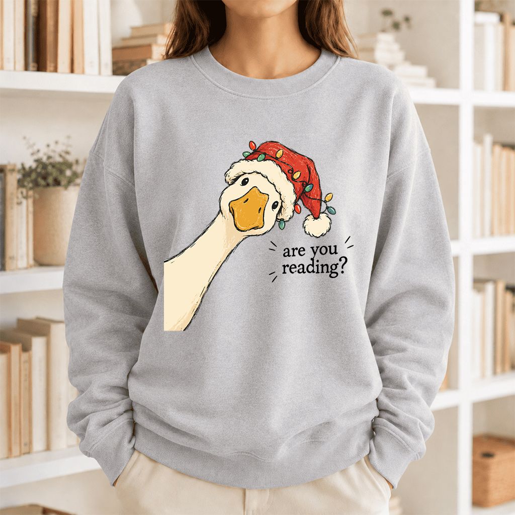 Are You Reading Goose Printed Sweatshirt | Funny Christmas Book Lover Gift Sport Grey