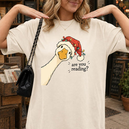 Are You Reading Goose Printed T-Shirt | Funny Christmas Book Lover Gift Natural