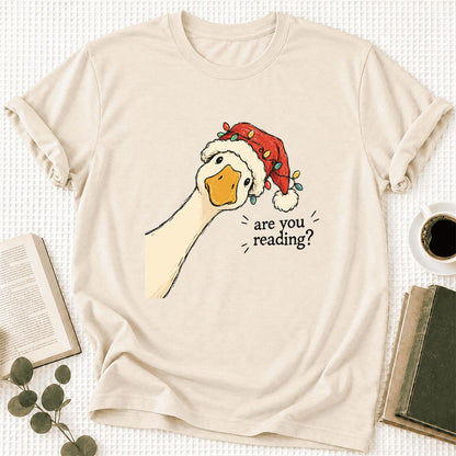 Are You Reading Goose Ultra-Soft Cotton T-Shirt | Christmas Book Lover Gift Natural