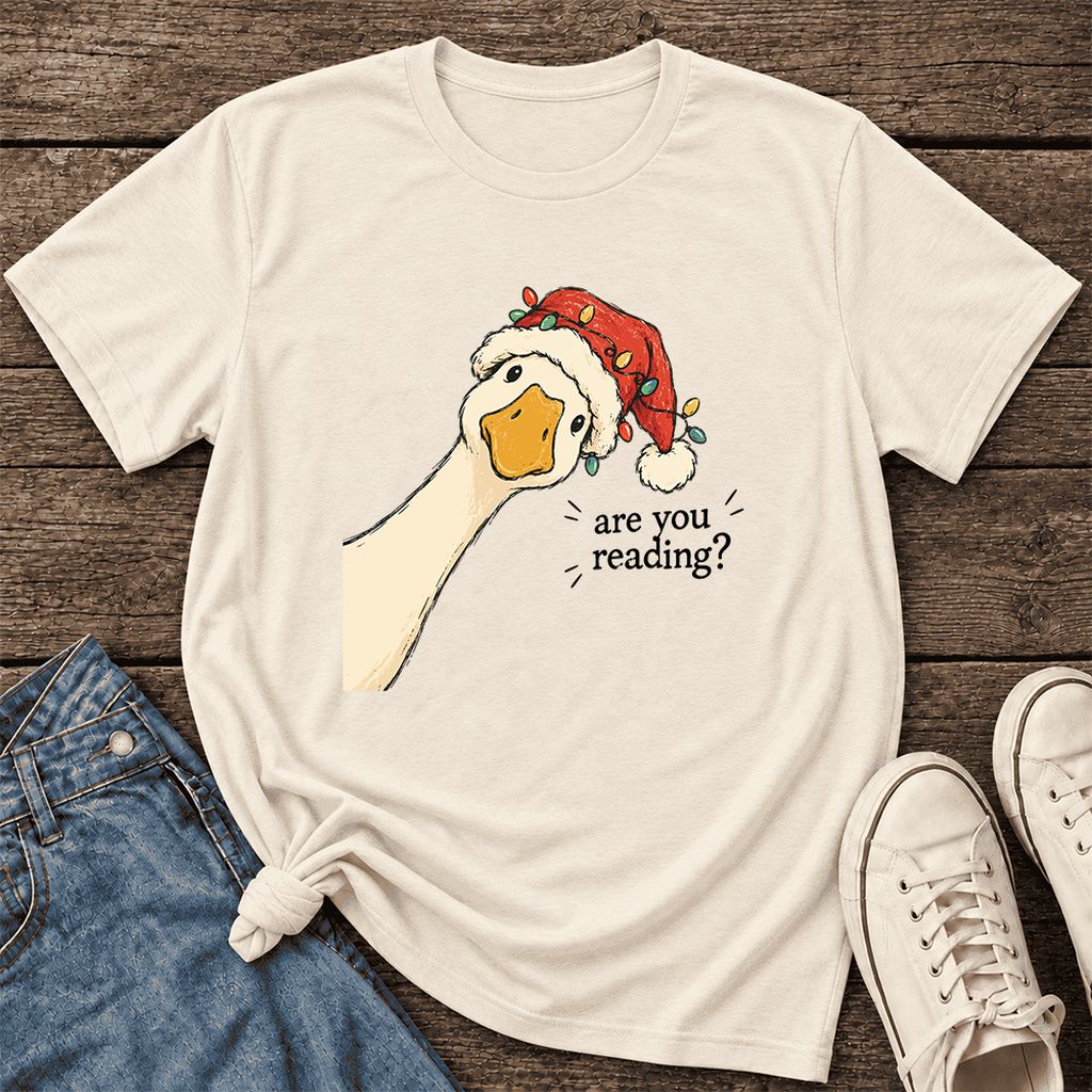 Are You Reading Goose Ultra-Soft Cotton T-Shirt | Christmas Book Lover Gift Natural