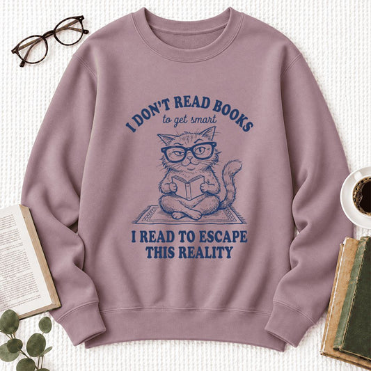 I Don't Read Books To Escape This Reality Softstyle Sweatshirt | Book Lover Gift Paragon