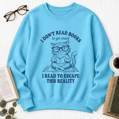 I Don't Read Books To Escape This Reality Softstyle Sweatshirt | Book Lover Gift Sky