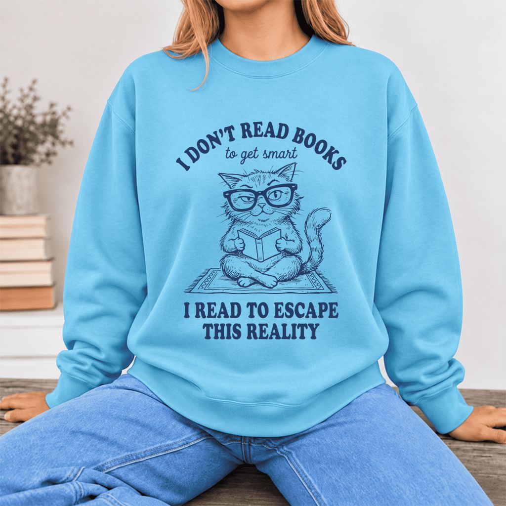 I Don't Read Books To Escape This Reality Softstyle Sweatshirt | Book Lover Gift Sky