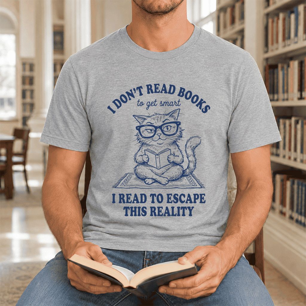 I Don't Read Books To Escape Reality Ultra-Soft Cotton T-Shirt | Reader Gift Athletic Heather