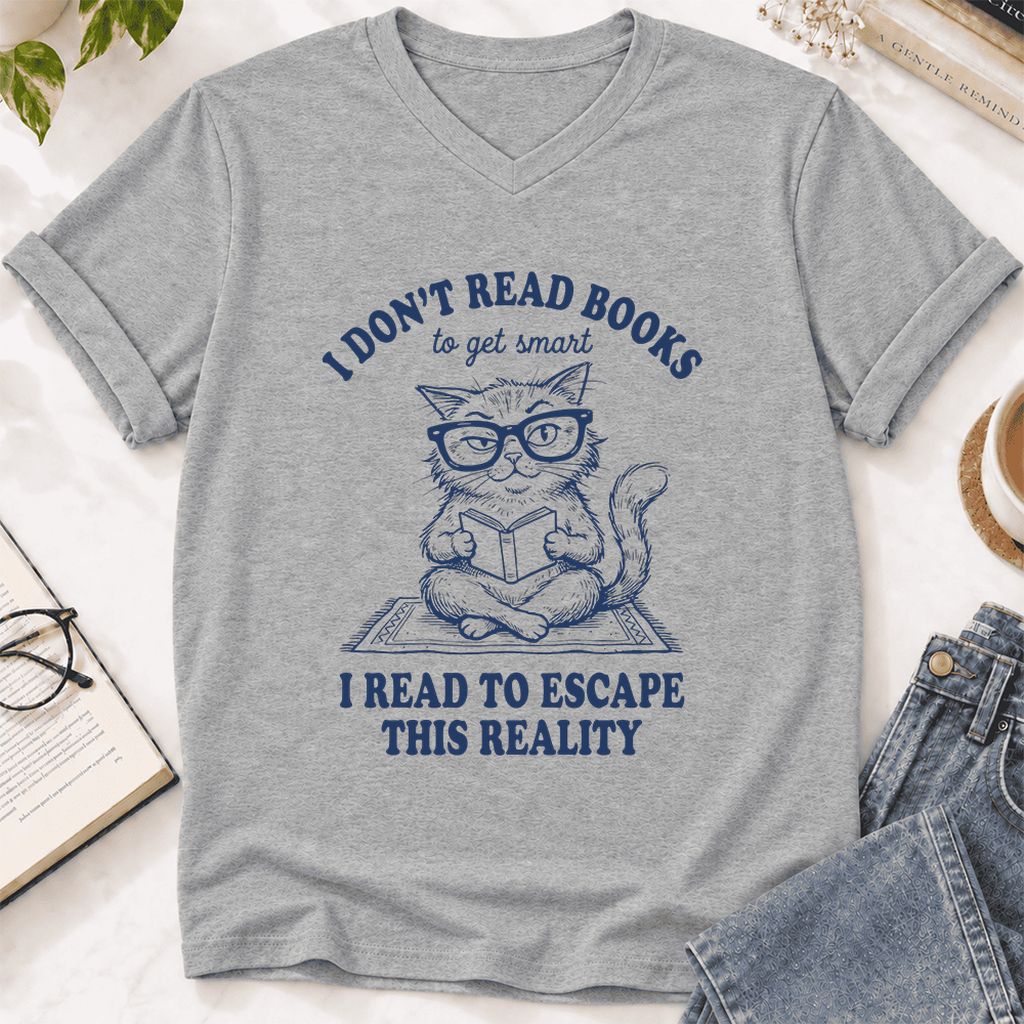 I Don't Read Books To Escape This Reality Ultra-Soft V-Neck | Book Lover Gift Athletic Heather