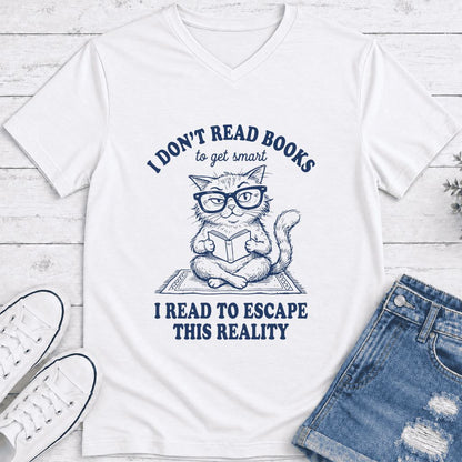 I Don't Read Books To Escape This Reality Ultra-Soft V-Neck | Book Lover Gift White