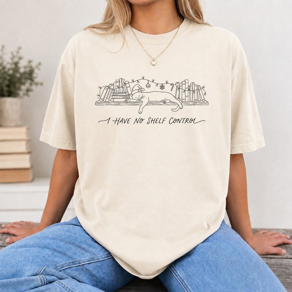 I Have No Shelf Control Printed T-Shirt | Christmas Book Lover Gift Natural