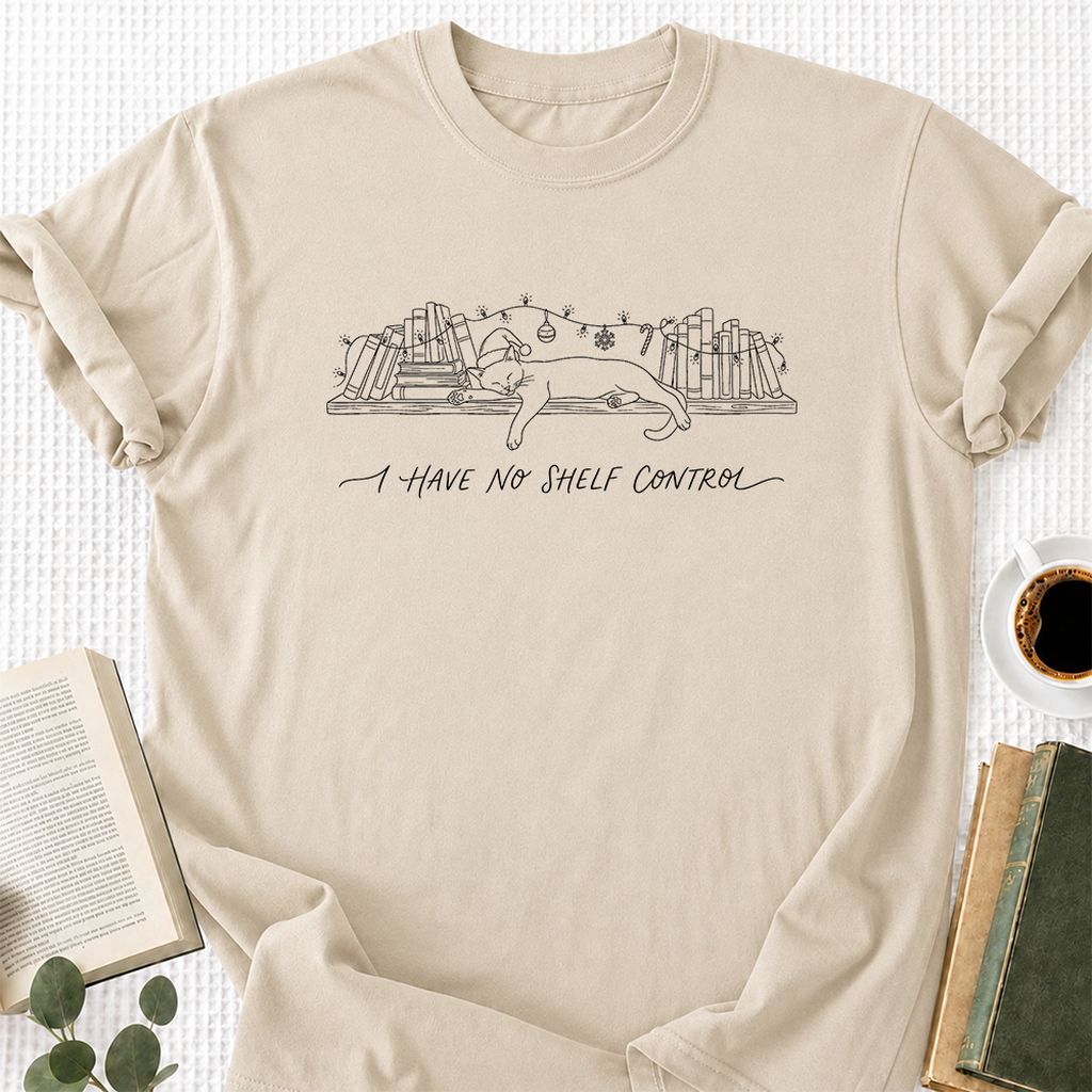 I Have No Shelf Control Printed T-Shirt | Christmas Book Lover Gift Sand