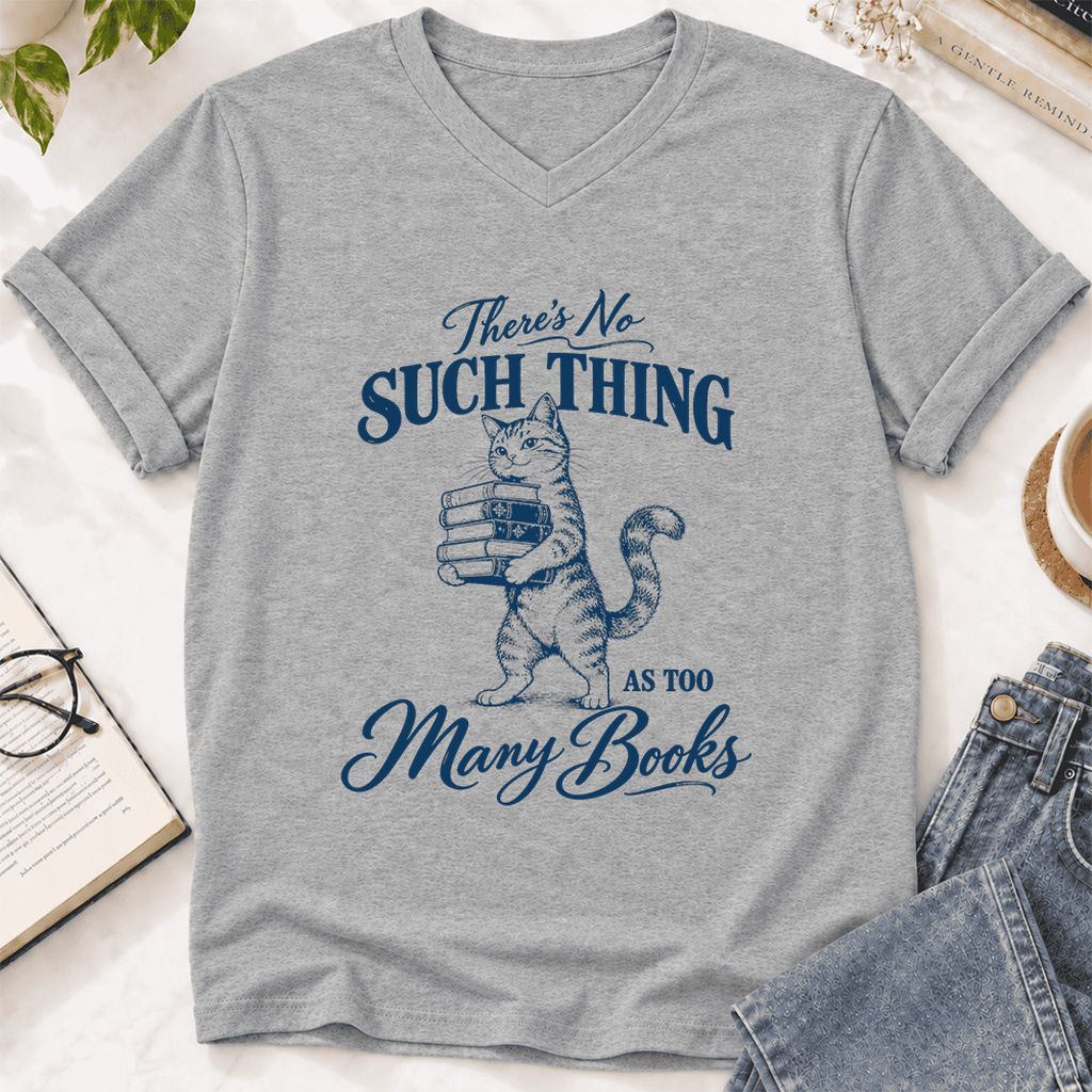 There's No Such Thing As Too Many Books Ultra-Soft V-Neck | Cat Reader Gift Athletic Heather