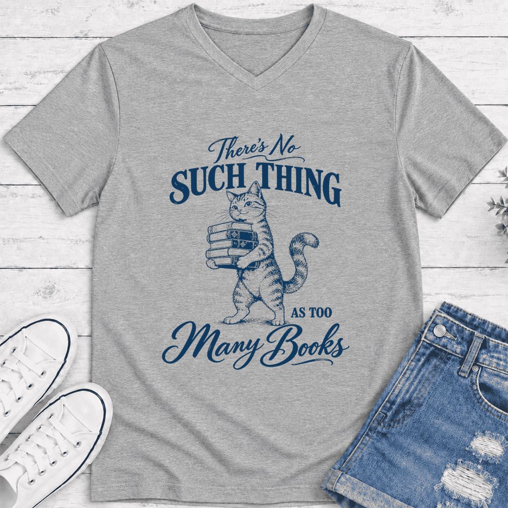 There's No Such Thing As Too Many Books Ultra-Soft V-Neck | Cat Reader Gift Athletic Heather