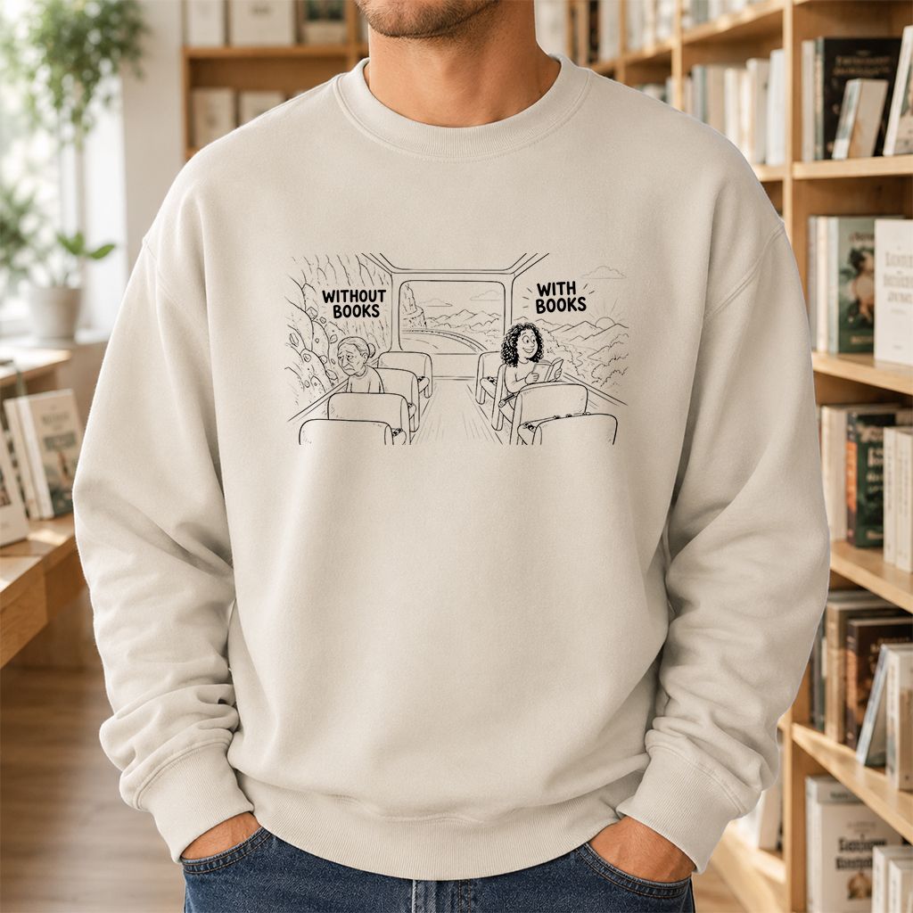 Without Books With Books Printed Sweatshirt | Reader Gift Sand