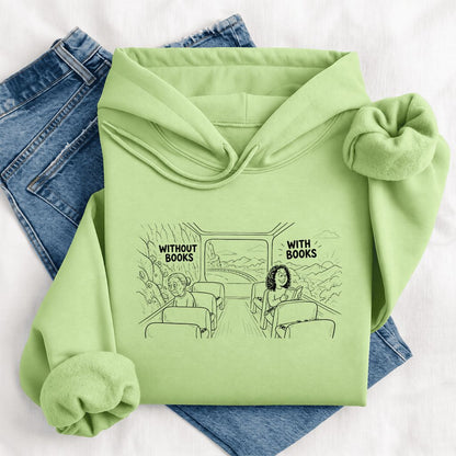 Without Books With Books Softstyle Hoodie | Reader Gift Pistachio
