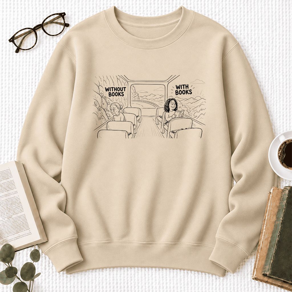 Without Books With Books Softstyle Sweatshirt | Reader Gift Sand