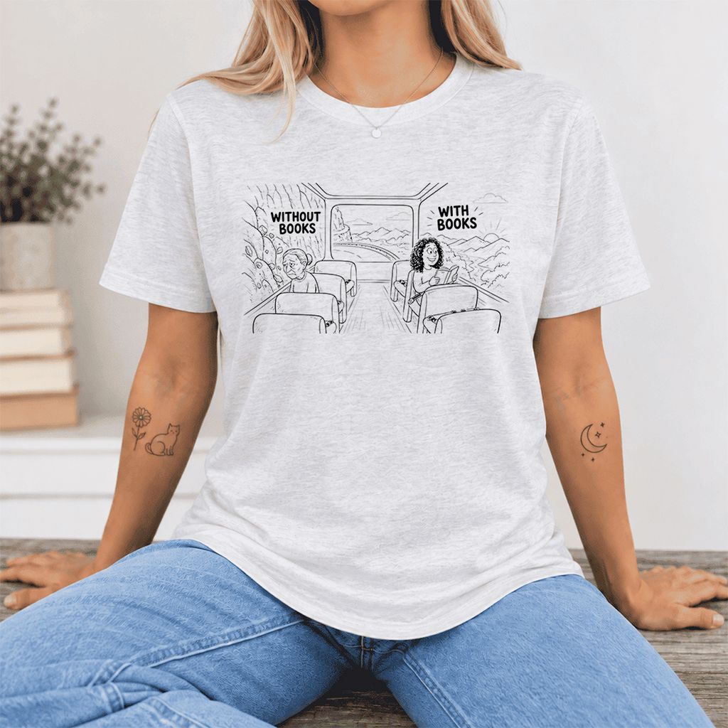 Without Books With Books Ultra-Soft Cotton T-Shirt | Reader Gift Ash