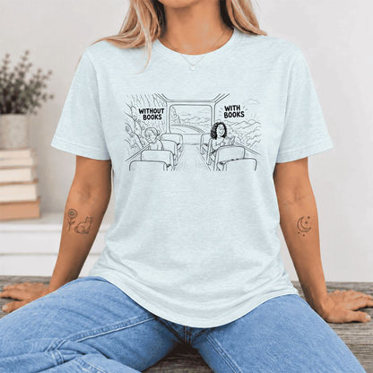 Without Books With Books Ultra-Soft Cotton T-Shirt | Reader Gift Heather Ice Blue