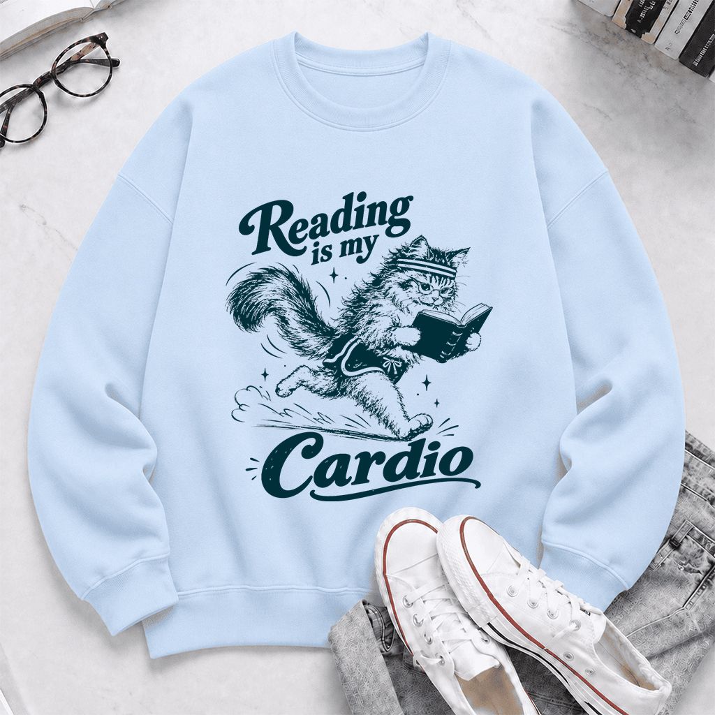 Reading Is My Cardio Printed Sweatshirt | Funny Cat Lover Reader Gift Light Blue